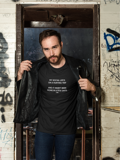 Heavy - Life's on a hunting trip - Tee